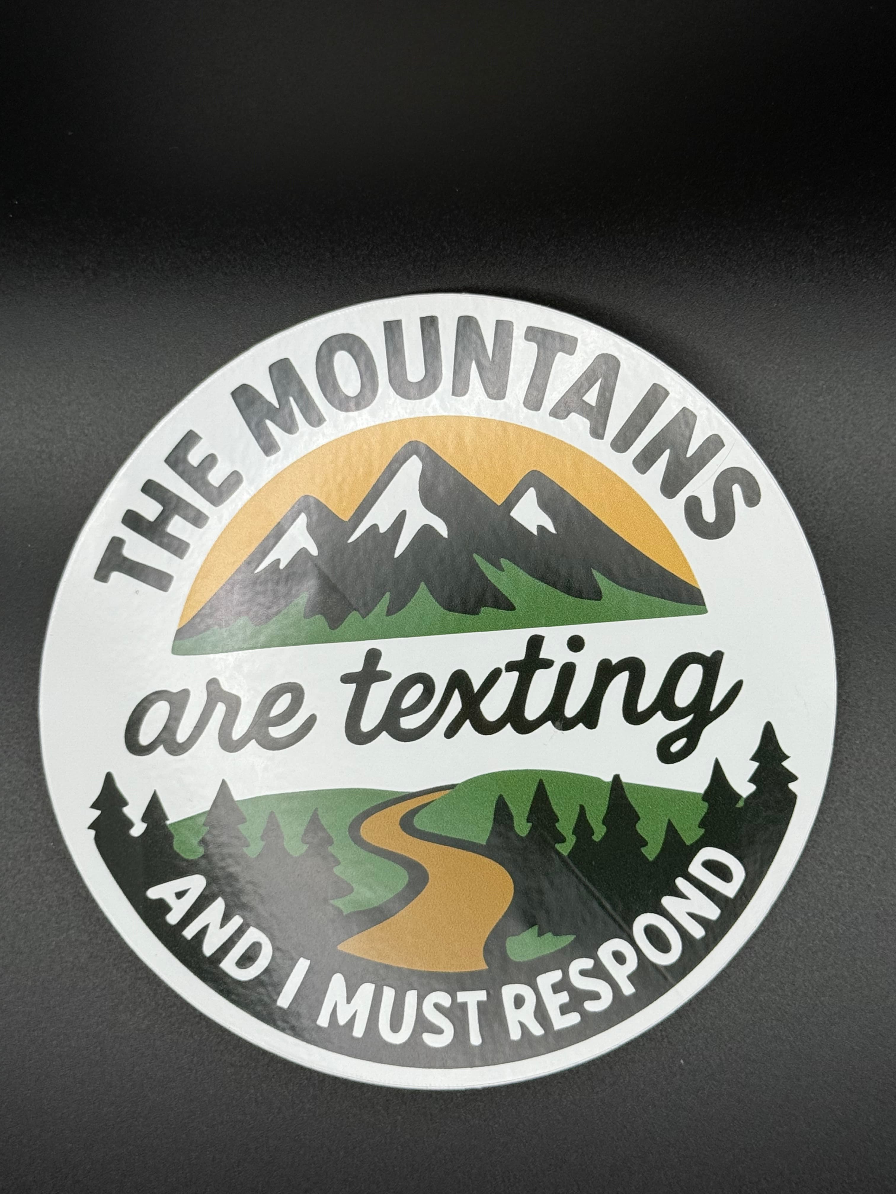 The Mountains are Texting! Bumper Sticker